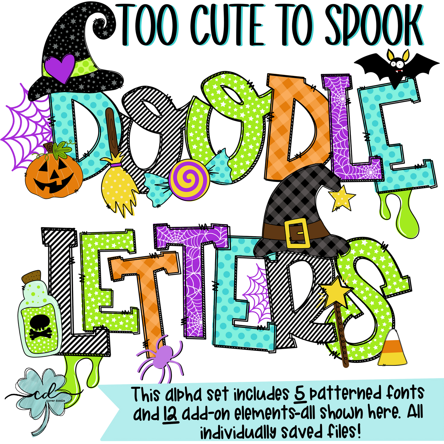 {Too Cute To Spook- Doodle Letters Alpha Set} - CD