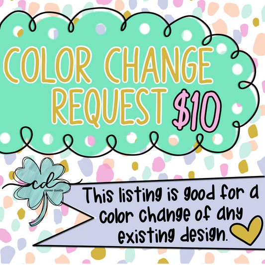 {Color Change Request} - CD