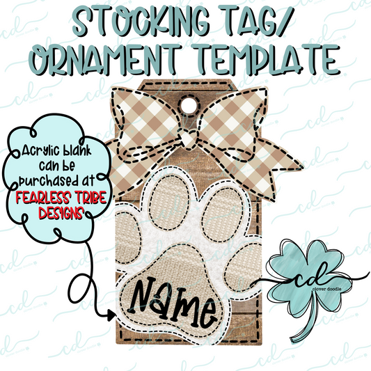 {Barn Wood Neutral Paw Print W/Bow- Stocking Tag Template} - CD