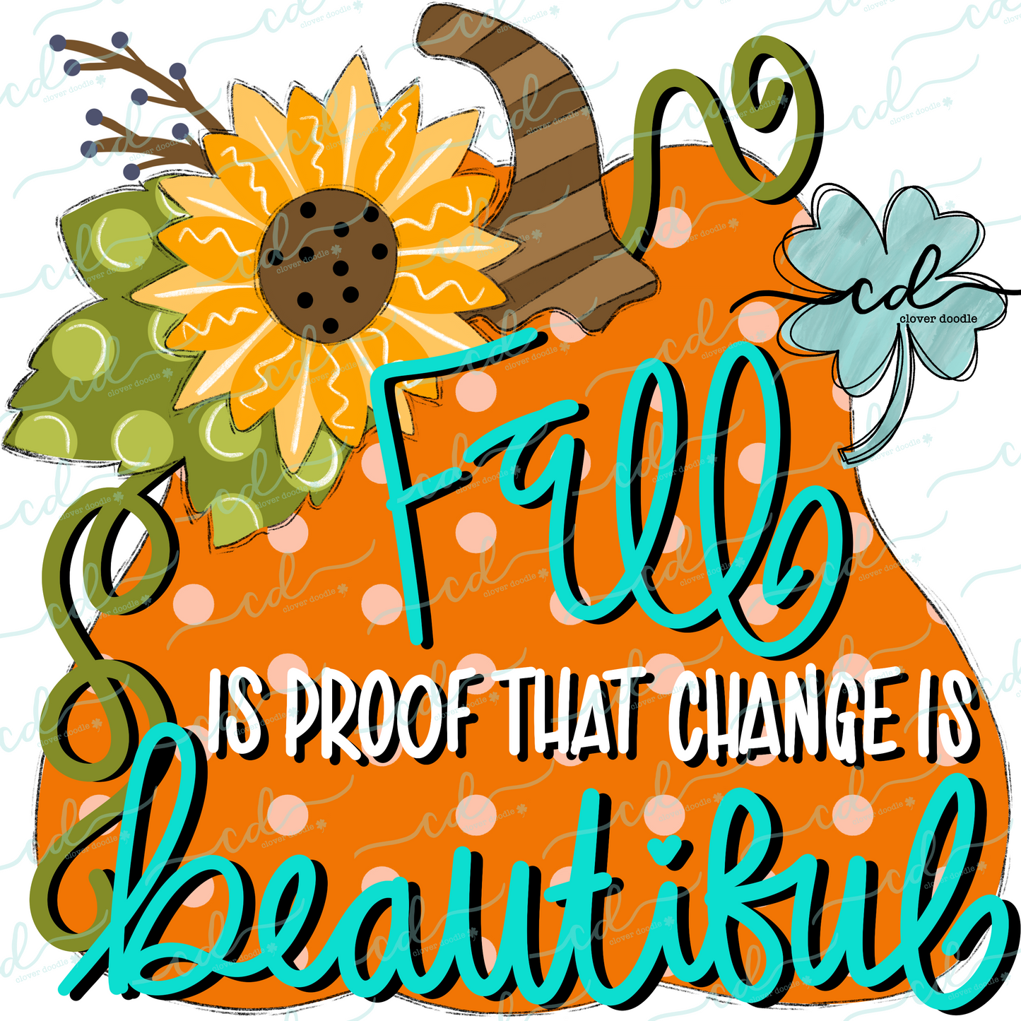 {Whimsy Sunflower Pumpkin- Fall Is Proof} - CD