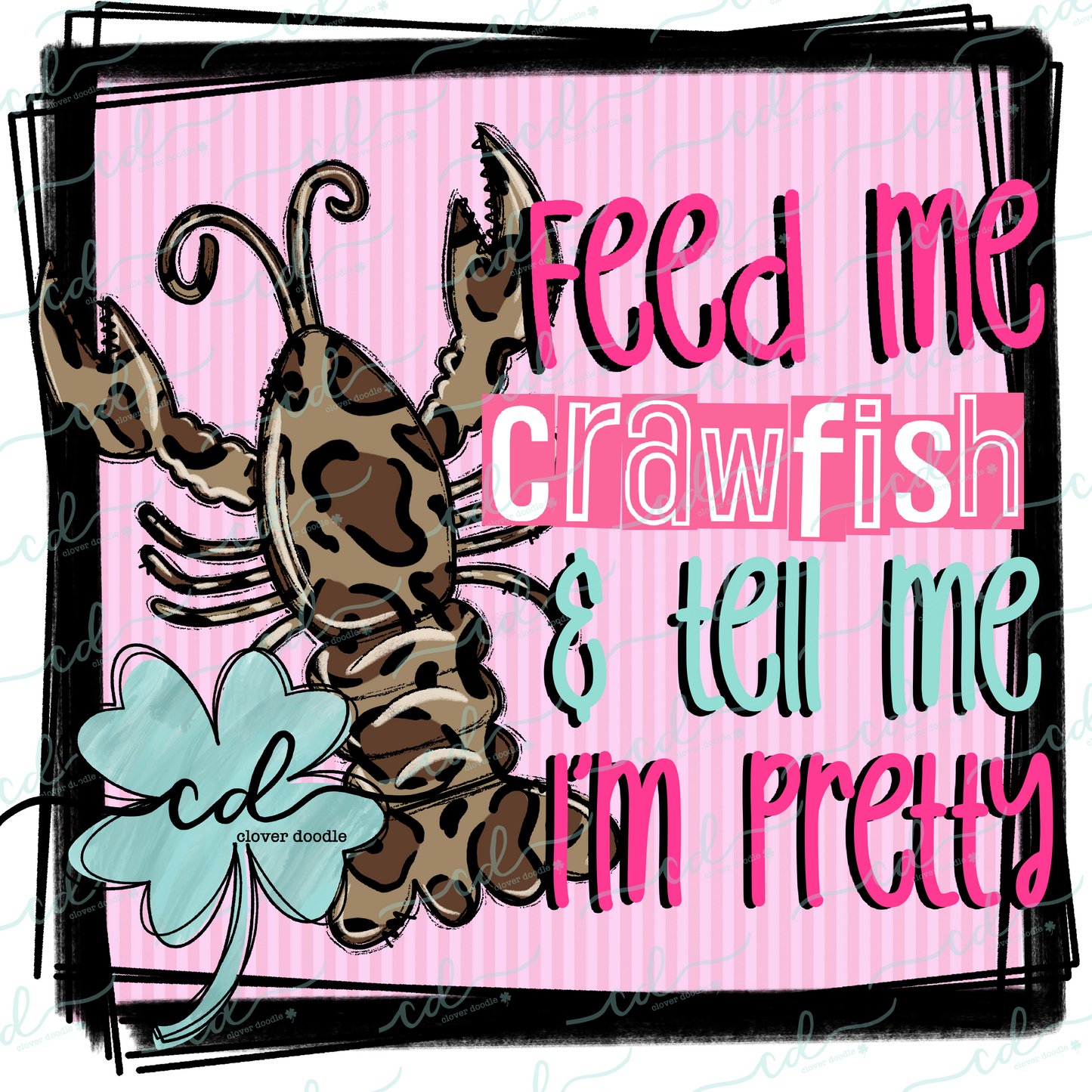 {Feed Me Crawfish & Tell Me I'm Pretty}  CD